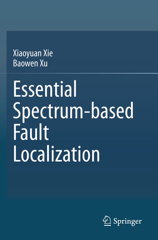 Essential Spectrum based Fault Localization - cover