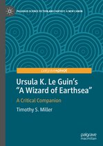 Palgrave Science Fiction and Fantasy: A New Canon- Ursula K. Le Guin’s "A Wizard of Earthsea"