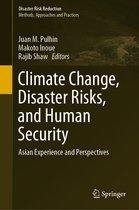 Climate Change Disaster Risks and Human Security