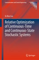 Communications and Control Engineering- Relative Optimization of Continuous-Time and Continuous-State Stochastic Systems