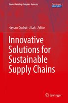 Understanding Complex Systems- Innovative Solutions for Sustainable Supply Chains