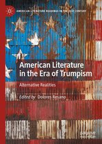 American Literature Readings in the 21st Century -  American Literature in the Era of Trumpism