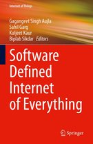 Internet of Things - Software Defined Internet of Everything