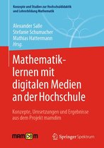 Konzepte und Studien zur Hochschuldidaktik und Lehrerbildung Mathematik - Mathematiklernen mit digitalen Medien an der Hochschule
