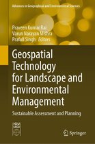 Advances in Geographical and Environmental Sciences - Geospatial Technology for Landscape and Environmental Management