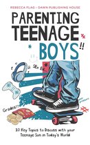 Parenting - Parenting Teenage Boys