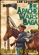 The Apache Wars Saga #6: Night of the Cougar