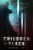 The Silver Sights Saga 1 - Children of the Black