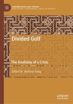 Contemporary Gulf Studies - Divided Gulf