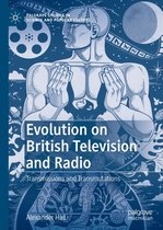 Palgrave Studies in Science and Popular Culture - Evolution on British Television and Radio