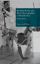 New World Choreographies - Brazilian Bodies and Their Choreographies of Identification