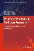 Materials Horizons: From Nature to Nanomaterials - Photoelectrochemical Hydrogen Generation
