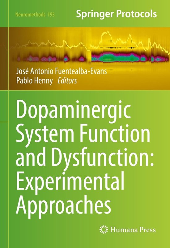 Foto: Neuromethods 193 dopaminergic system function and dysfunction experimental approaches