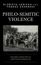 Reading Trauma and Memory- Philo-Semitic Violence