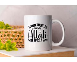 Mok When there is no way Allah Will Make a Way - Ramadan - Gift - Cadeau - RamadanMubarak - RamadanKareem - Vasten - Suhoor - Iftar - Moslim - Islam