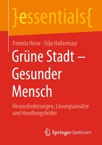 essentials - Grüne Stadt - Gesunder Mensch