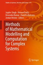 Studies in Systems, Decision and Control 373 - Methods of Mathematical Modelling and Computation for Complex Systems