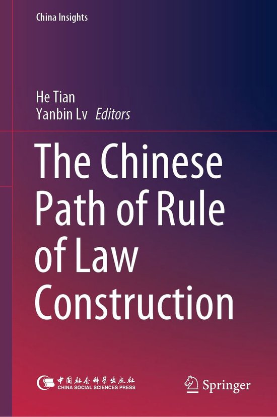 China Insights - The Chinese Path of Rule of Law Constructio ... - cover