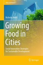 Cities and Nature - Growing Food in Cities