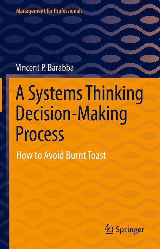 Management for Professionals - A Systems Thinking Decision-M ... - cover