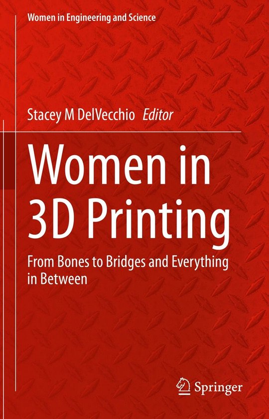 Engineering (R0) - Women in 3D Printing - cover