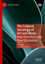 Cultural Sociology - The Cultural Sociology of Art and Music