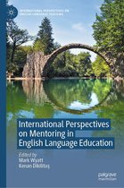 International Perspectives on English Language Teaching - International Perspectives on Mentoring in English Language Education
