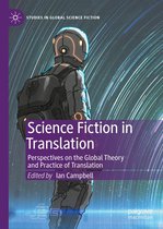 Studies in Global Science Fiction - Science Fiction in Translation