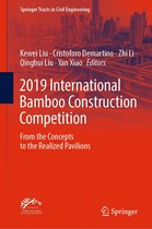 Springer Tracts in Civil Engineering - 2019 International Bamboo Construction Competition