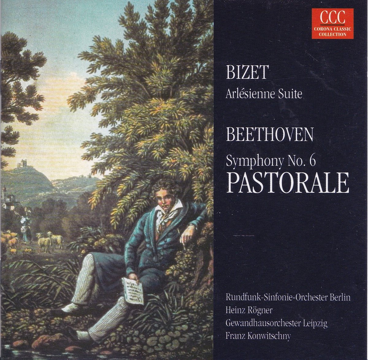 Arlésienne Suite, Symphony no. 6 Pastorale - Georges Bizet, Ludwig van Beethoven - Rundfunk-Sinfonie-Orchester Berlin o.l.v. Heinz Rögner, Gewandhausorchester Leipzig o.l.v. Franz Konwitschny