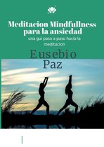 Meditacion minfullness para la ansiedad