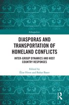 Ethnopolitics- Diasporas and Transportation of Homeland Conflicts