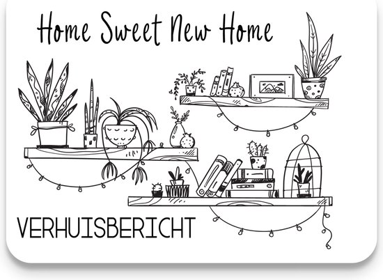 Studio Juulz - Verhuiskaart 10 x HOME SWEET NEW HOME' plantjes en boeken op boekenplank | Verhuiskaarten | Verhuizen | Adreswijziging | Verhuisbericht | Nieuw huis | Samenwonen | Lief | Modern | Huisje | A6 | zwart wit