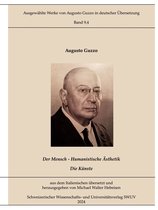 Ausgewählte Werke von Augusto Guzzo in deutscher Übersetzung 9.4 - Humanistische Ästhetik