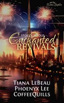 Enchanted Revivals