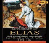Wolff, Sch,Fer, Mertens, Capella We - Mendelssohn: Elias/Elijah (2 CD)