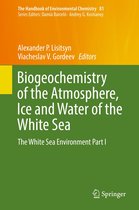 The Handbook of Environmental Chemistry 81 - Biogeochemistry of the Atmosphere, Ice and Water of the White Sea