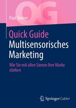 Quick Guide - Quick Guide Multisensorisches Marketing