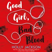 Good Girl, Bad Blood: TikTok made me buy it! The Sunday Times Bestseller and sequel to A Good Girl's Guide to Murder (A Good Girl’s Guide to Murder, Book 2)