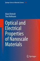 Springer Series in Materials Science 318 - Optical and Electrical Properties of Nanoscale Materials
