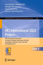 Communications in Computer and Information Science 1836 - HCI International 2023 Posters