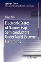 Springer Theses - Electronic States of Narrow-Gap Semiconductors Under Multi-Extreme Conditions