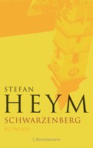 Stefan-Heym-Werkausgabe, Romane 13 - Schwarzenberg