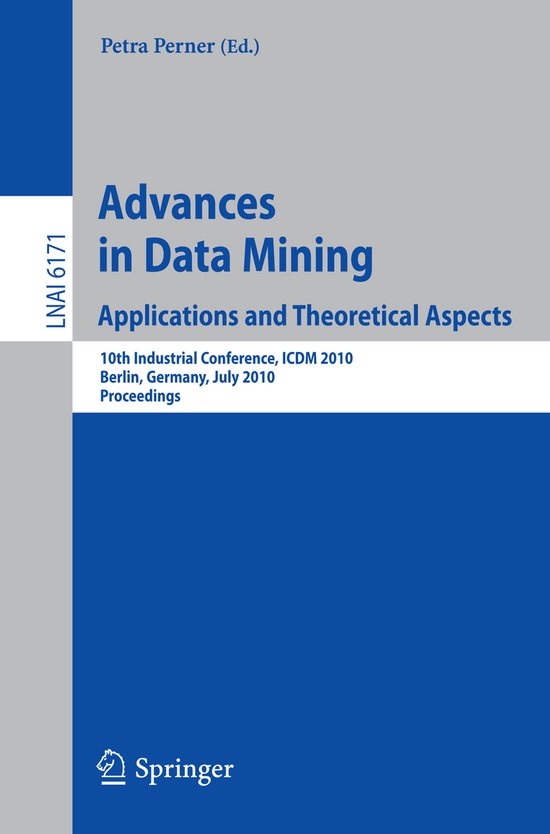 Advances in Data Mining Applications and Theoretical Aspects - cover