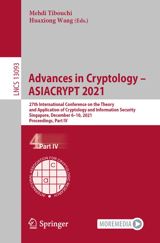 Lecture Notes in Computer Science13093- Advances in Cryptolo ... - cover
