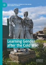 Socio-Historical Studies of the Social and Human Sciences- Learning Gender after the Cold War