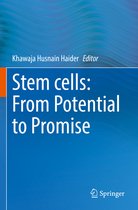 Stem cells From Potential to Promise