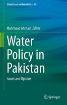 Global Issues in Water Policy 30 - Water Policy in Pakistan