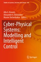 Cyber Physical Systems Modelling and Intelligent Control