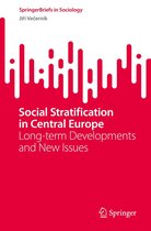 SpringerBriefs in Sociology - Social Stratification in Central Europe